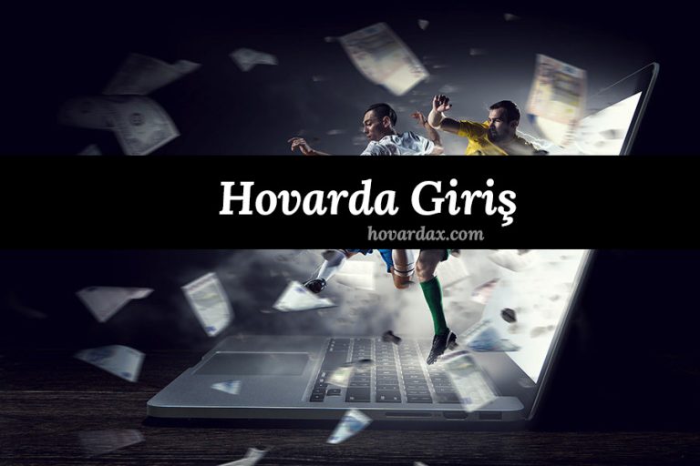 Hovarda Giriş