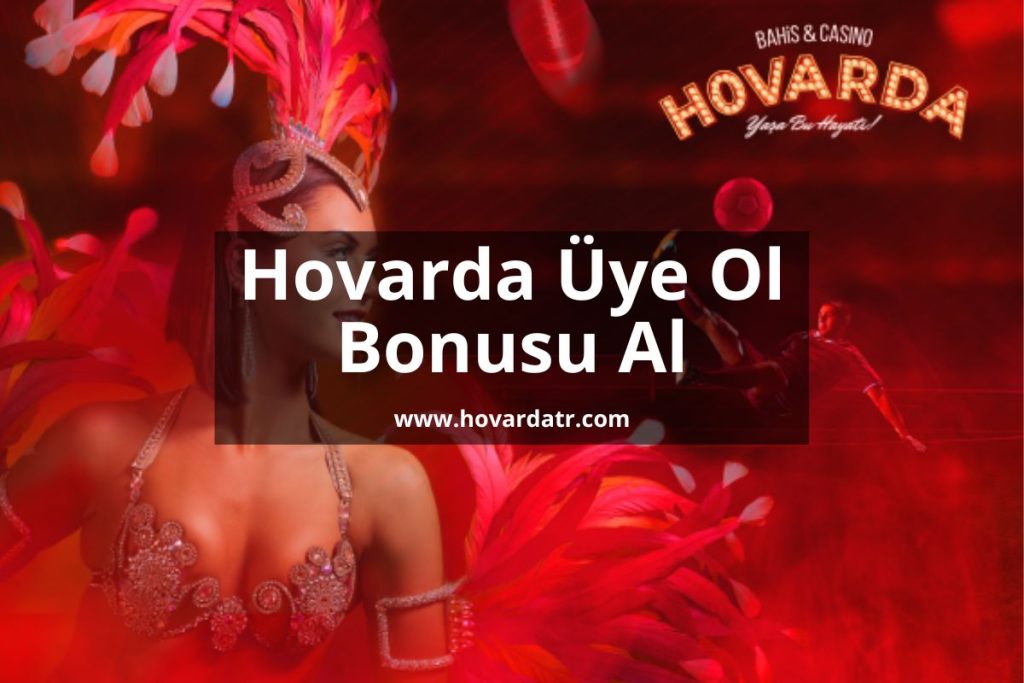 hovardax-Hovardagiris-hovarda-bonus