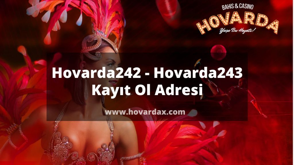 Hovarda242 nasıl giriş yapılır