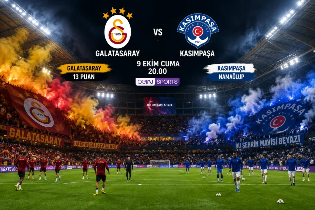 Galatasaray-Kasımpaşa Maç Rehberi: Saat Kaçta ve Hangi Kanalda?